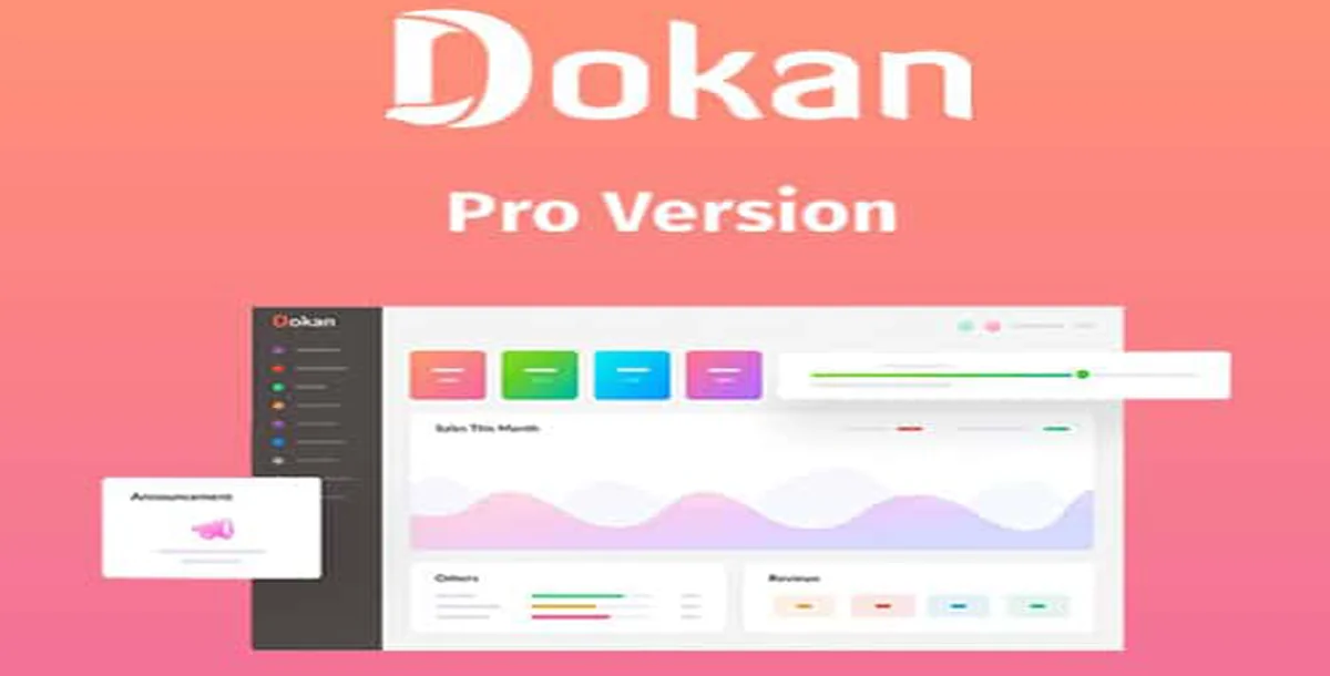 (Update Support) Dokan Pro - WordPress eCommerce plugin and template